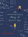 Cover image for The Improbable Theory of Ana and Zak